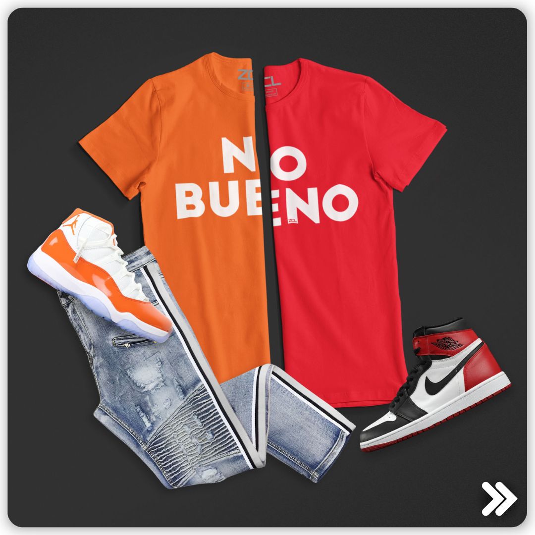 Say Yes to Style with Zamage's No Bueno Graphic Tees