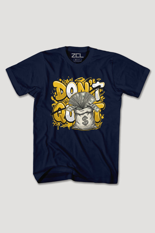 DONT QUIT TEE