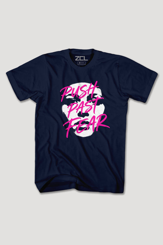 PUSH PAST FEAR TEE