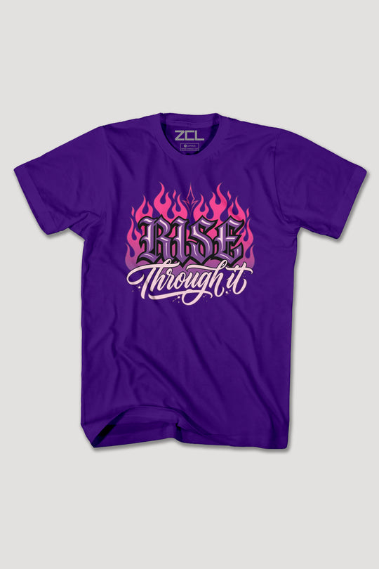 RISE THROUGH IT TEE
