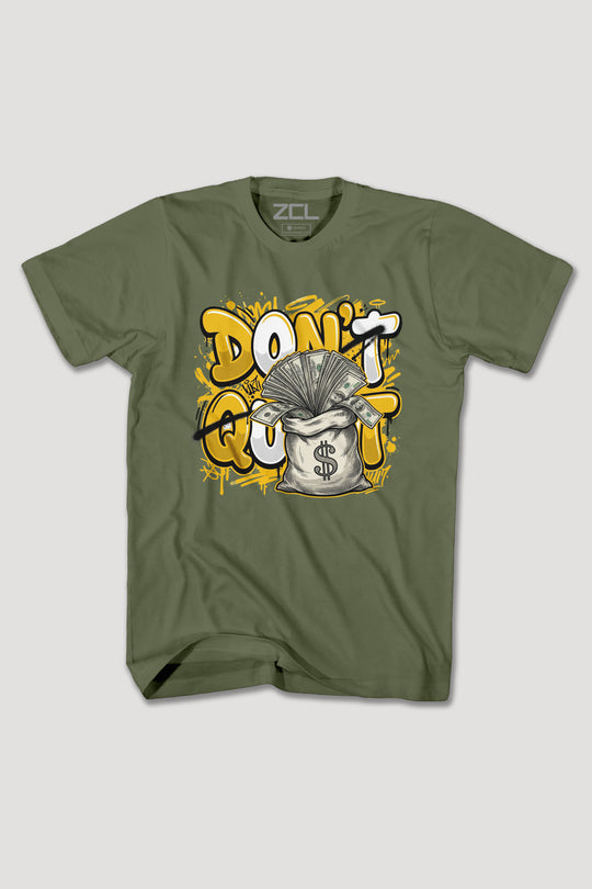 DONT QUIT TEE