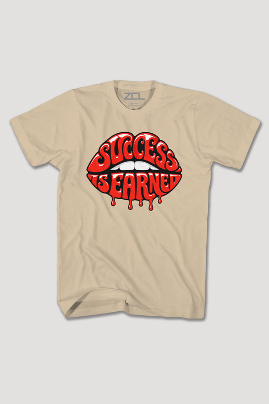 SUCCESS IS EARNED TEE
