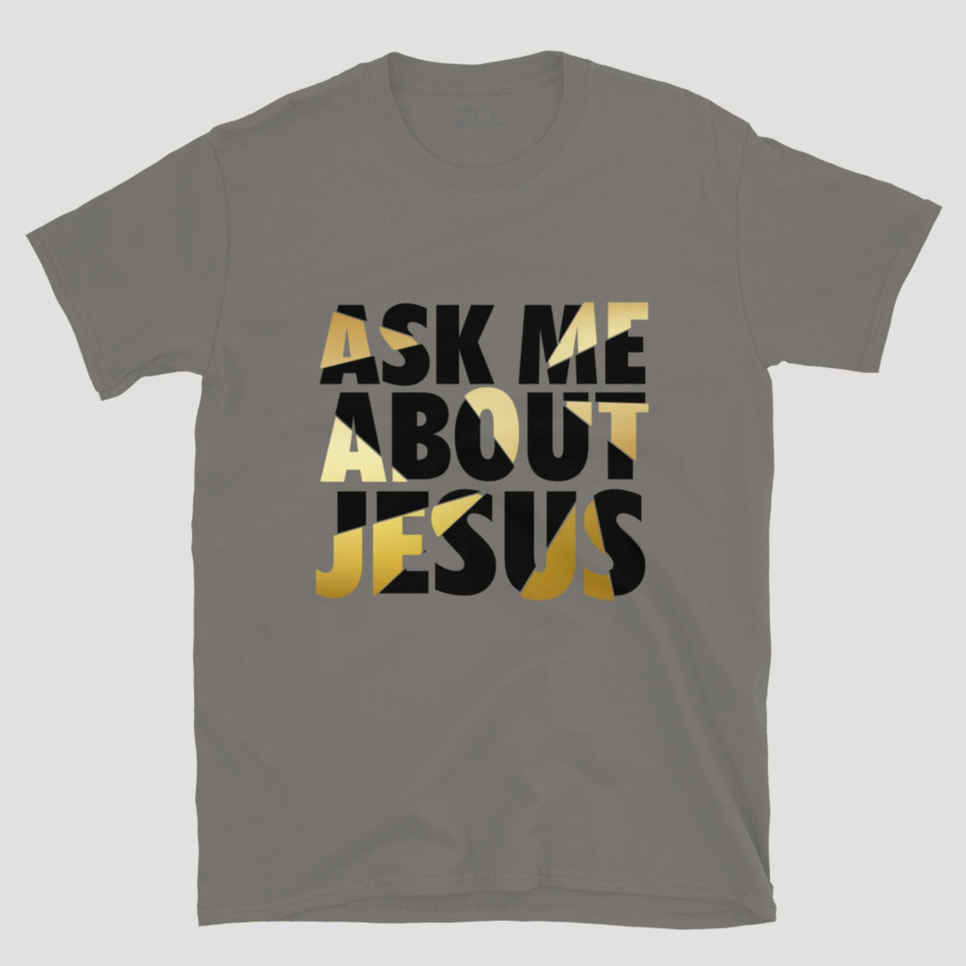 Ask Me About Jesus Tee (Multi Color Logo) - Zamage