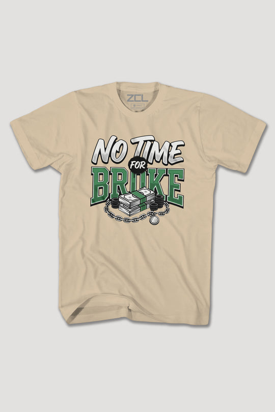 NO TIME FOR BROKE TEE