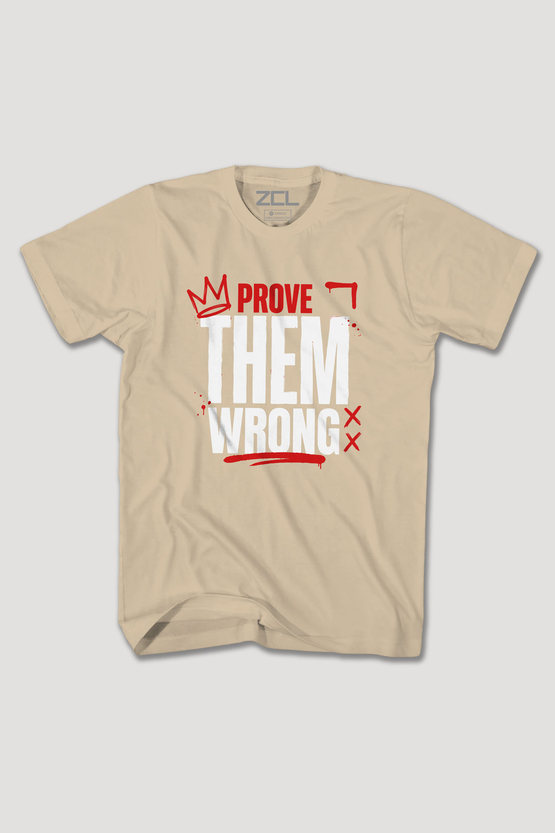 PROVE THEM WRONG TEE