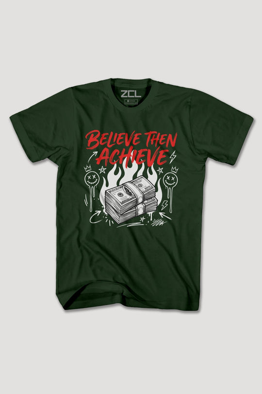 BELIEVE THEN ACHIEVE TEE - Zamage