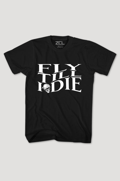 Fly Till I Die Tee (White Logo) - Zamage