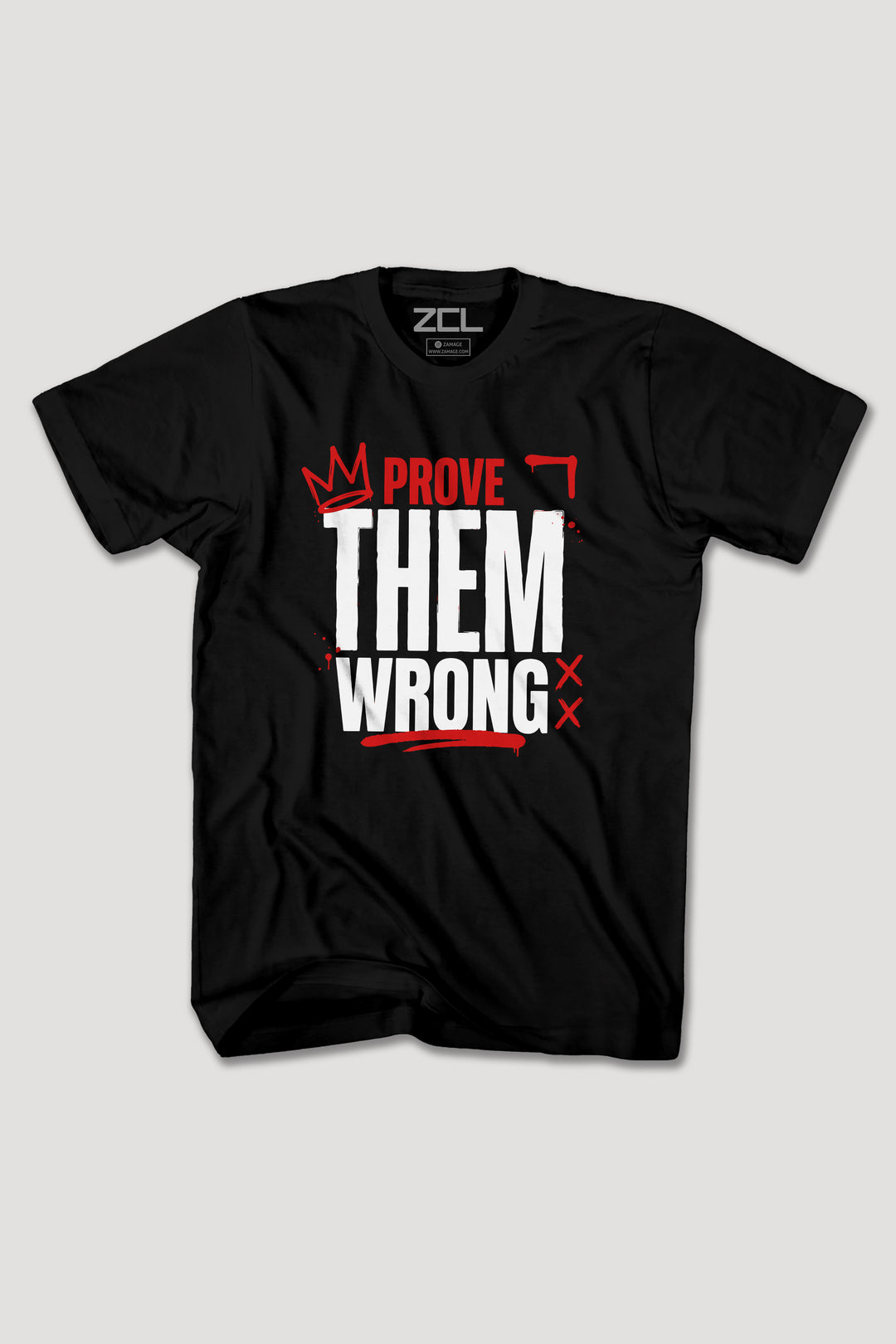 PROVE THEM WRONG TEE