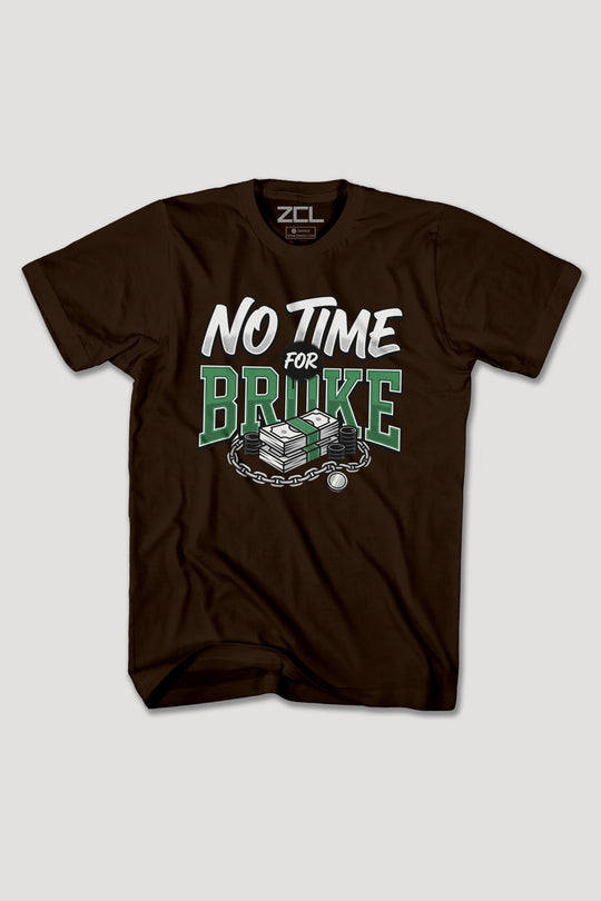 NO TIME FOR BROKE TEE
