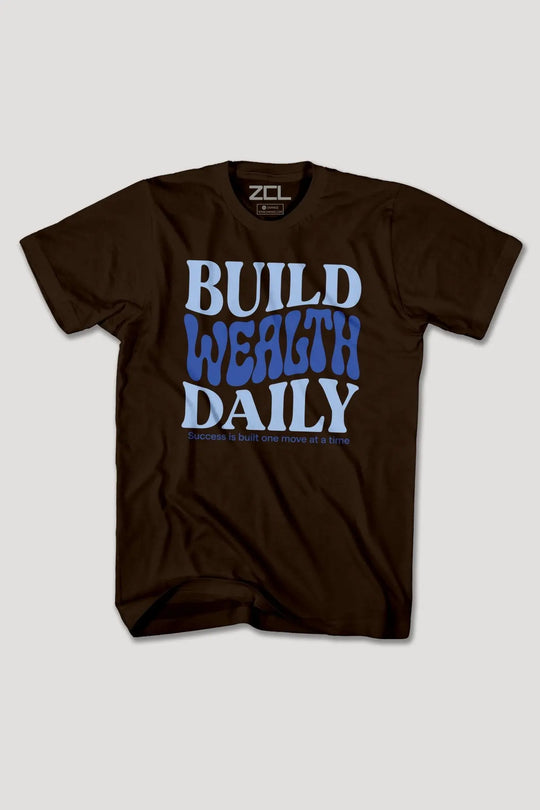 BUILD WEALTH DAILY TEE - Zamage