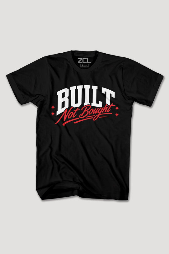 BUILT NOT BOUGHT TEE - Zamage