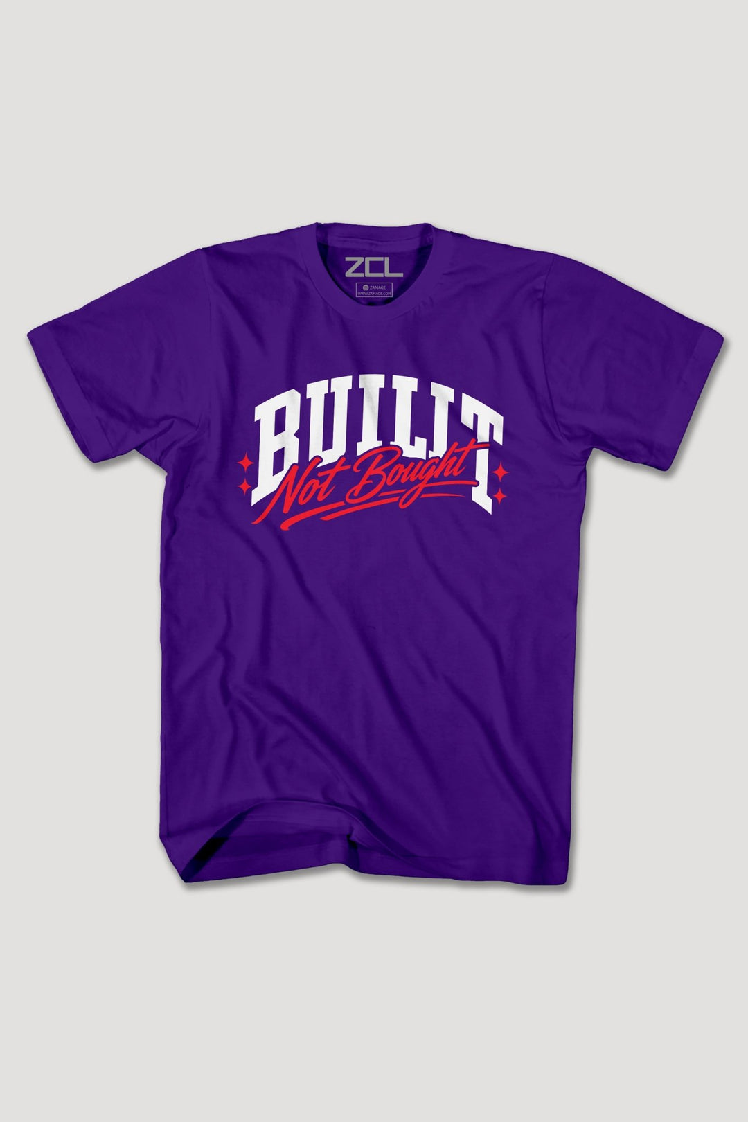 BUILT NOT BOUGHT TEE - Zamage