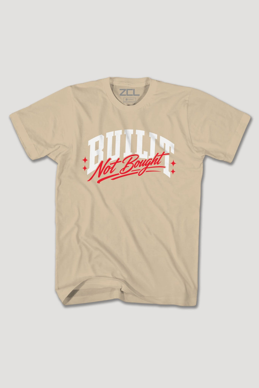BUILT NOT BOUGHT TEE - Zamage