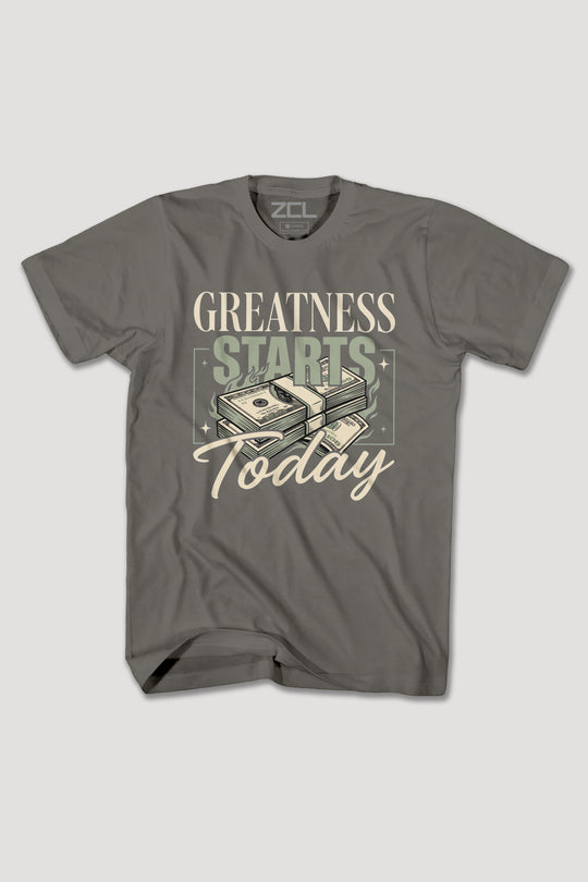 GREATNESS STARTS TODAY TEE