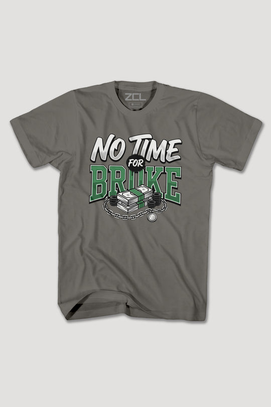 NO TIME FOR BROKE TEE