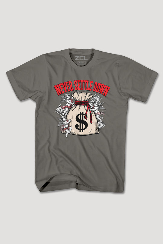 NEVER SETTLE DOWN TEE