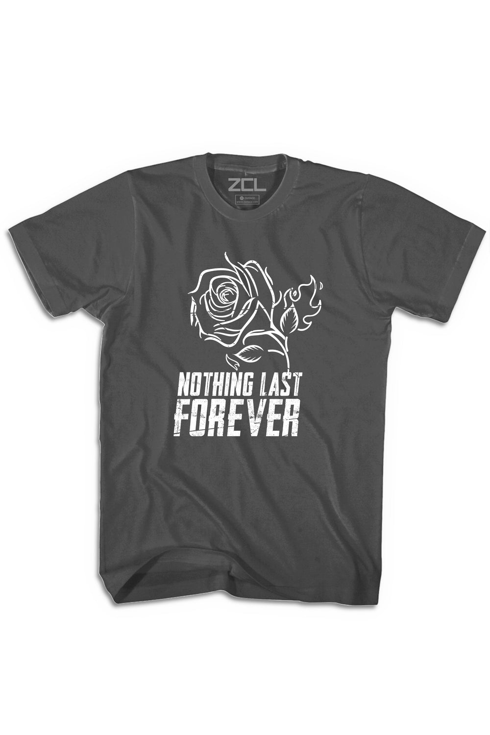 Nothing Last Forever Tee (White Logo) - Zamage