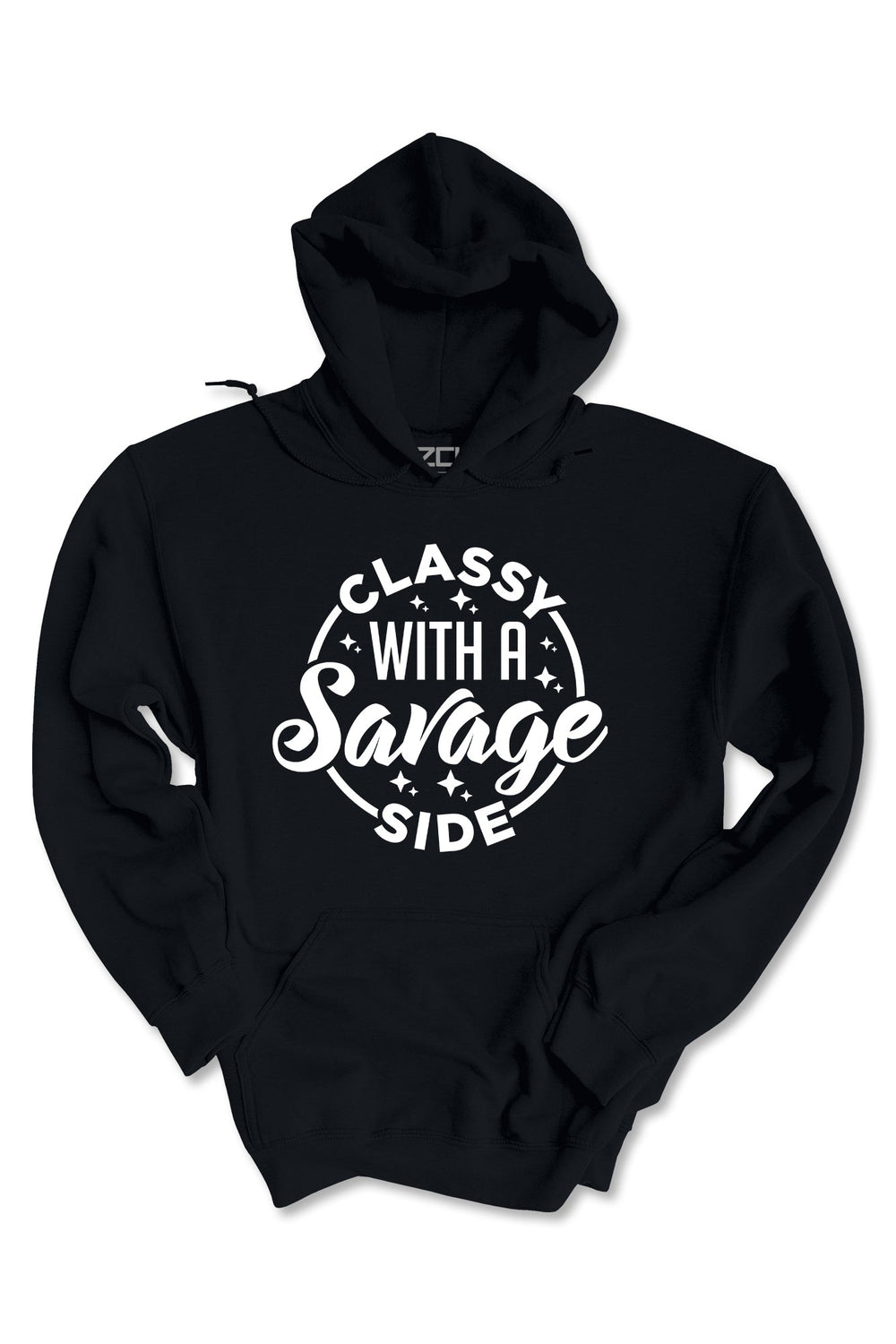 Classy With A Savage Side Hoodie (White Logo) - Zamage