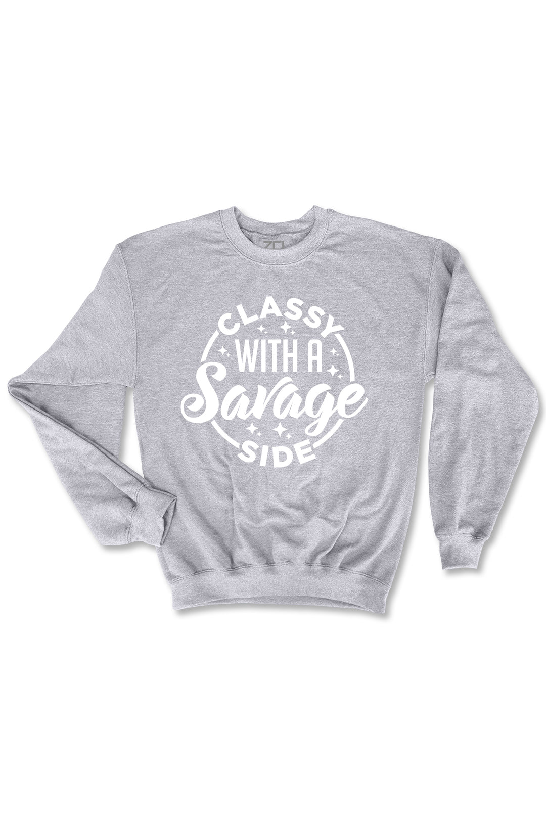 Classy With A Savage Side Crewneck Sweatshirt (White Logo)