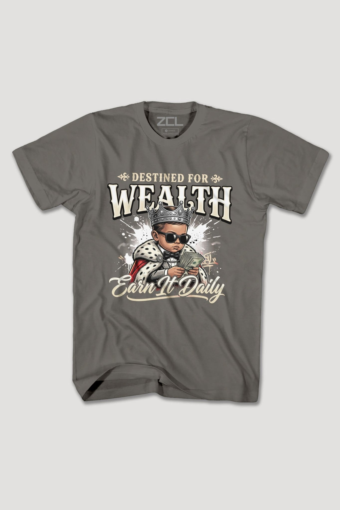 DESTINED FOR WEALTH TEE - Zamage