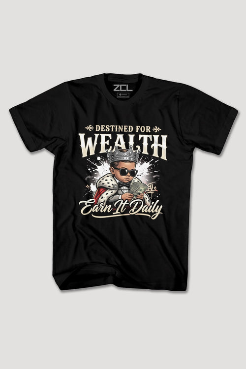 DESTINED FOR WEALTH TEE - Zamage