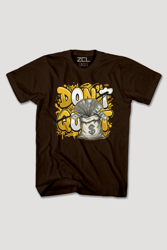 DONT QUIT TEE - Zamage