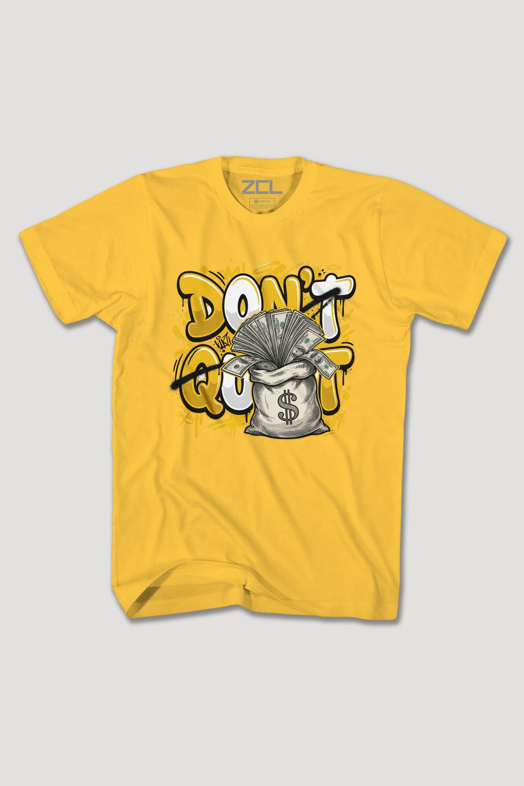 DONT QUIT TEE - Zamage