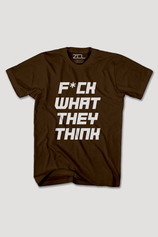 F What They Think Tee (White Logo) - Zamage