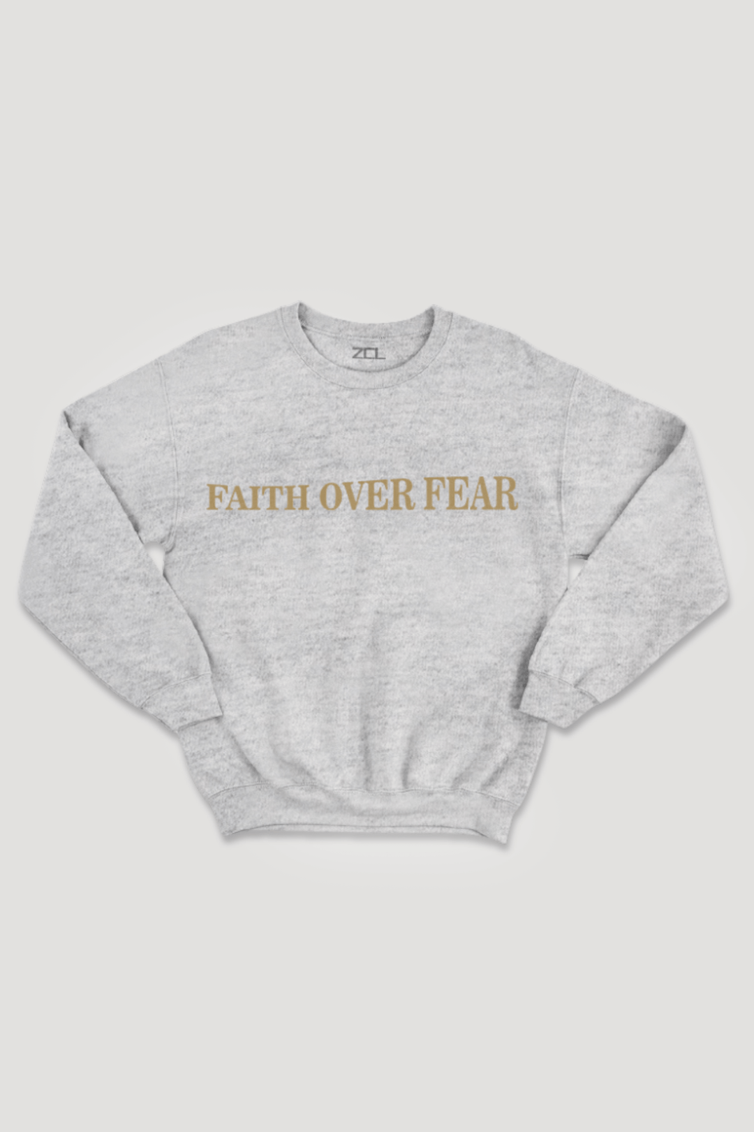 Faith Over Fear Crewneck Sweatshirt (Gold Logo) - Zamage