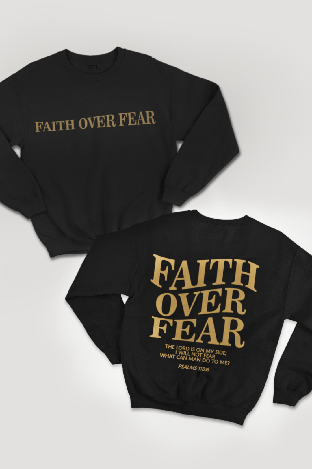 Faith Over Fear Crewneck Sweatshirt (Gold Logo) - Zamage