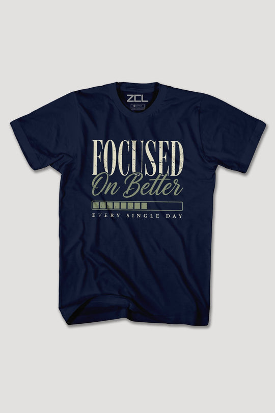 FOCUSED ON BETTER TEE - Zamage