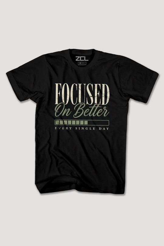 FOCUSED ON BETTER TEE - Zamage