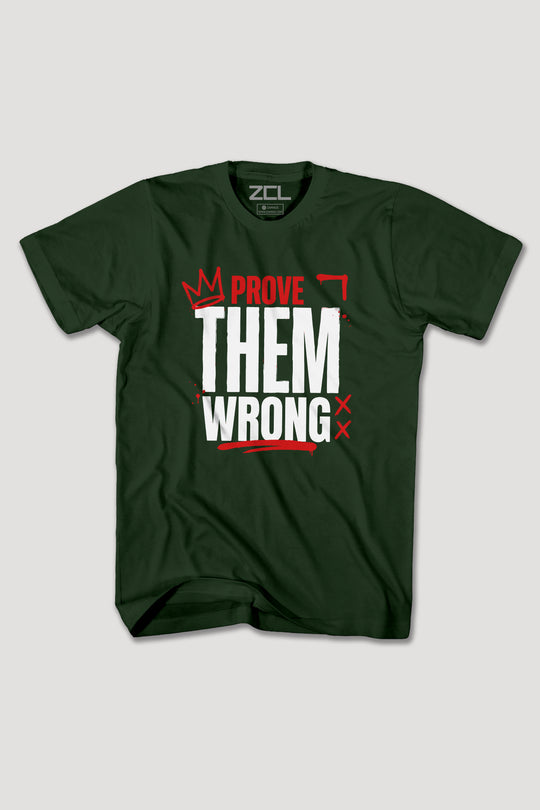 PROVE THEM WRONG TEE