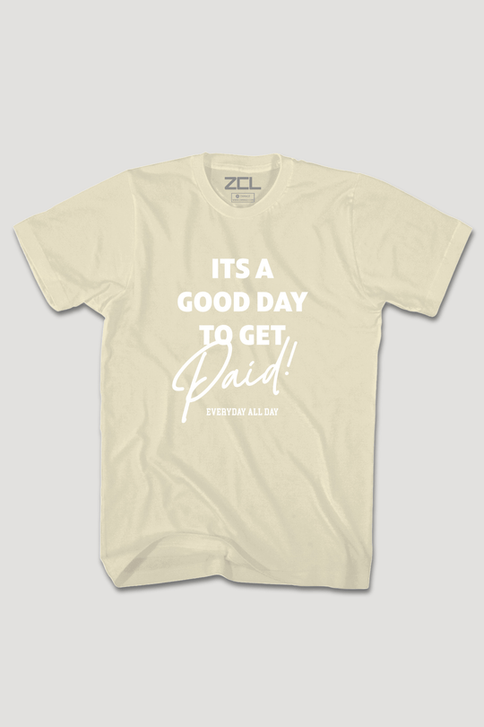 Good Day To Get Paid Tee (White Logo) - Zamage