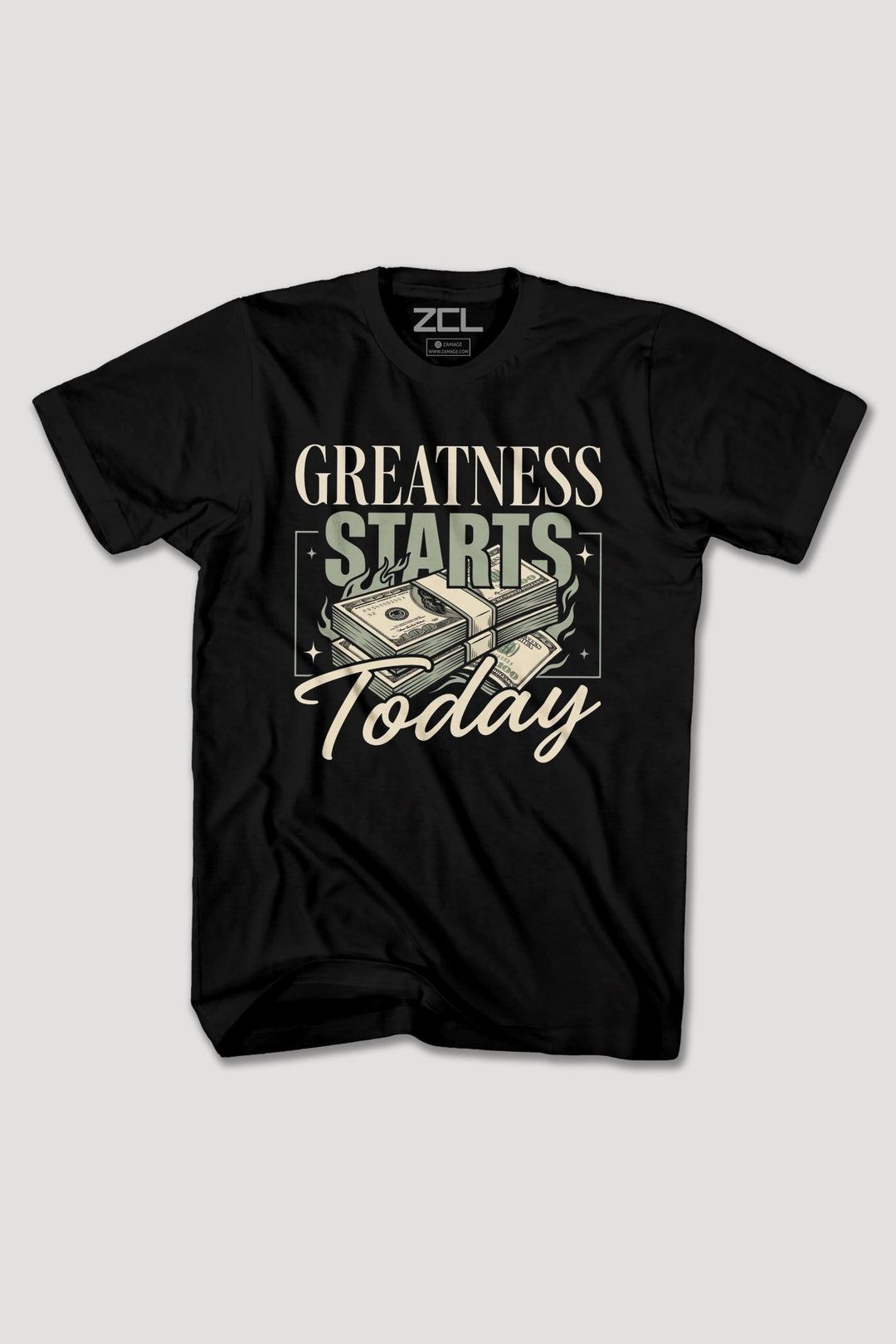 GREATNESS STARTS TODAY TEE - Zamage
