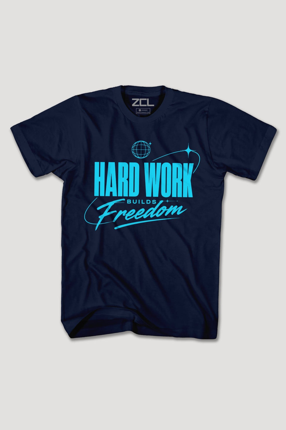 HARDWORK BUILDS FREEDOM TEE - Zamage