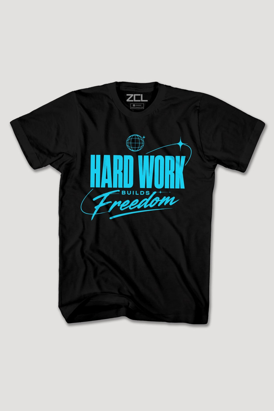 HARDWORK BUILDS FREEDOM TEE - Zamage