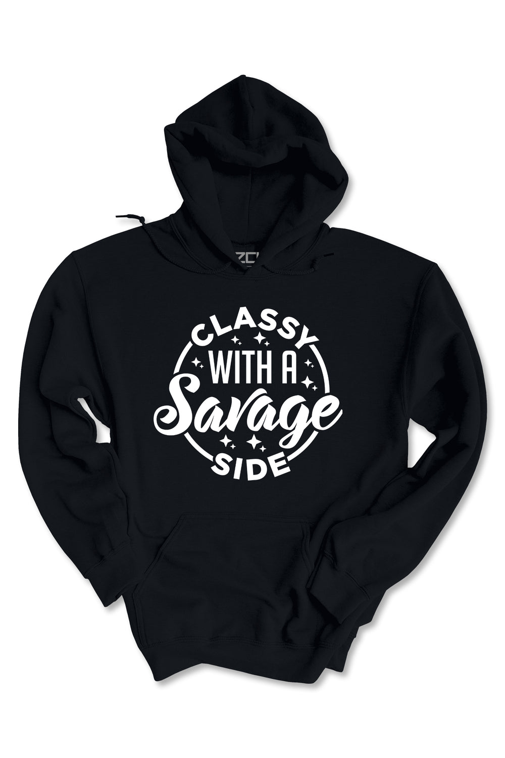 Classy With A Savage Side Hoodie (White Logo)