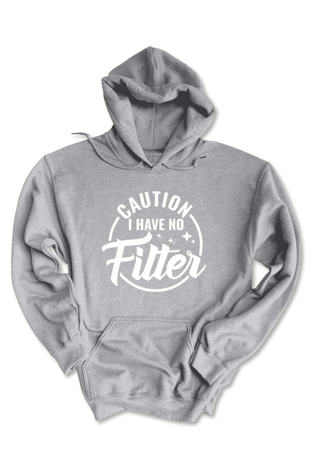 Caution I Have No Filter Hoodie (White Logo)