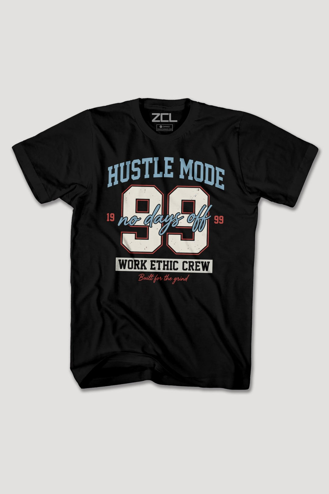 HUSTLE MODE TEE - Zamage