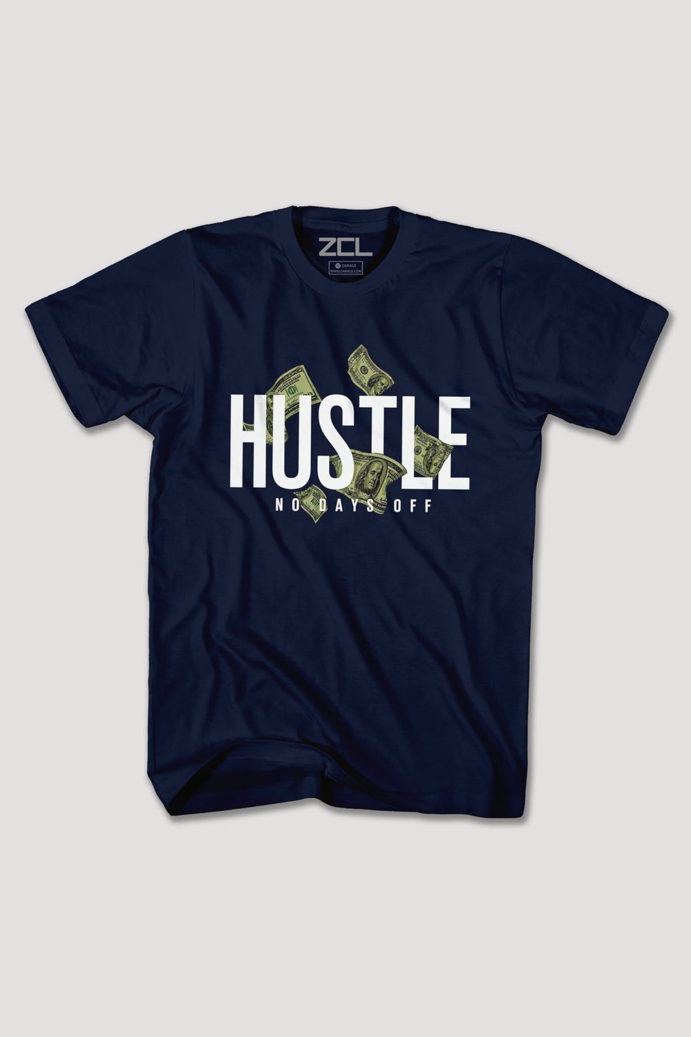 HUSTLE NO DAYS OFF TEE - Zamage