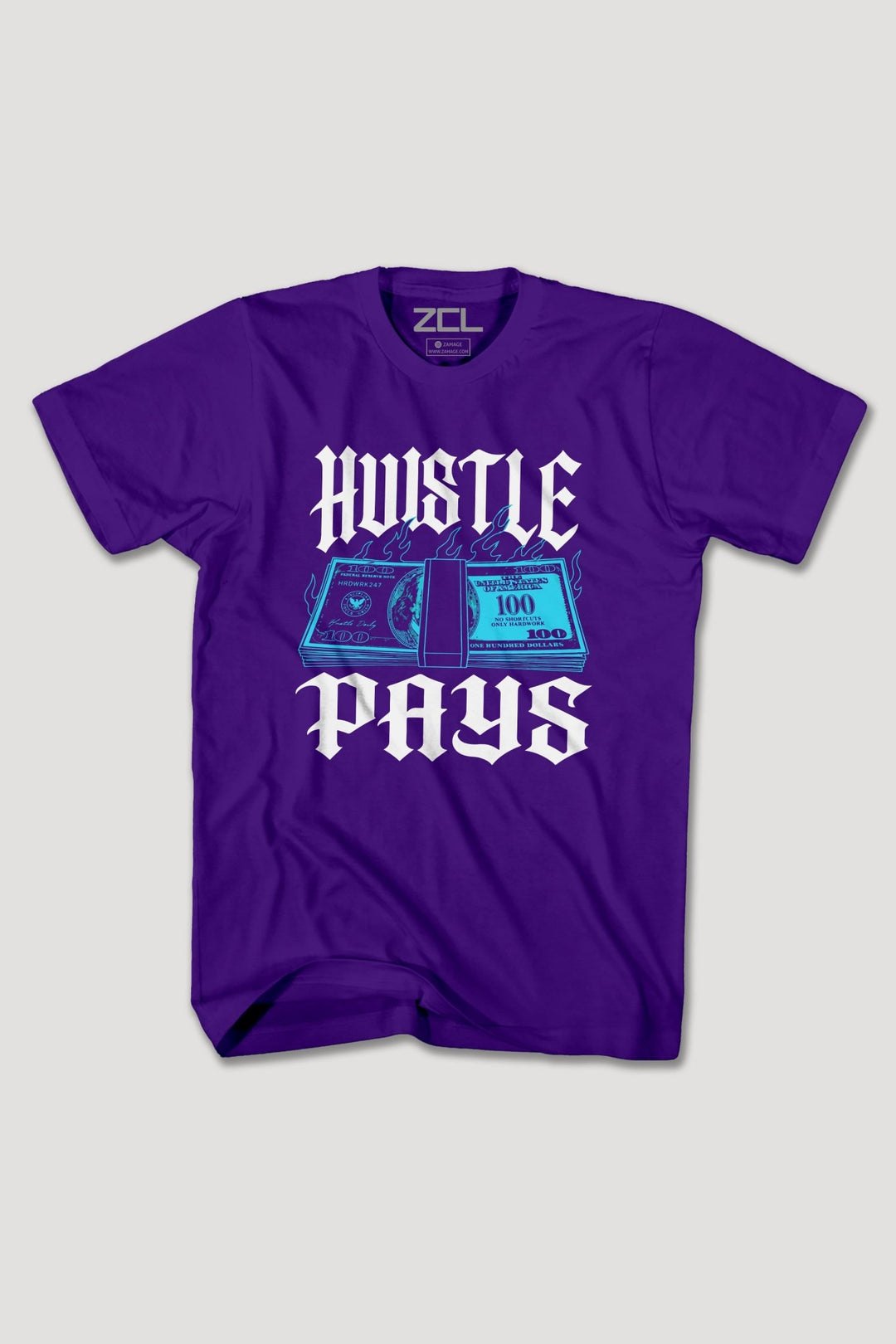 HUSTLE PAYS TEE - Zamage