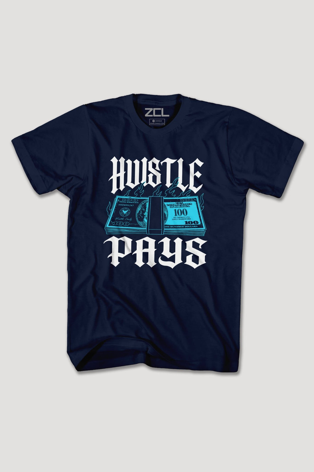 HUSTLE PAYS TEE - Zamage