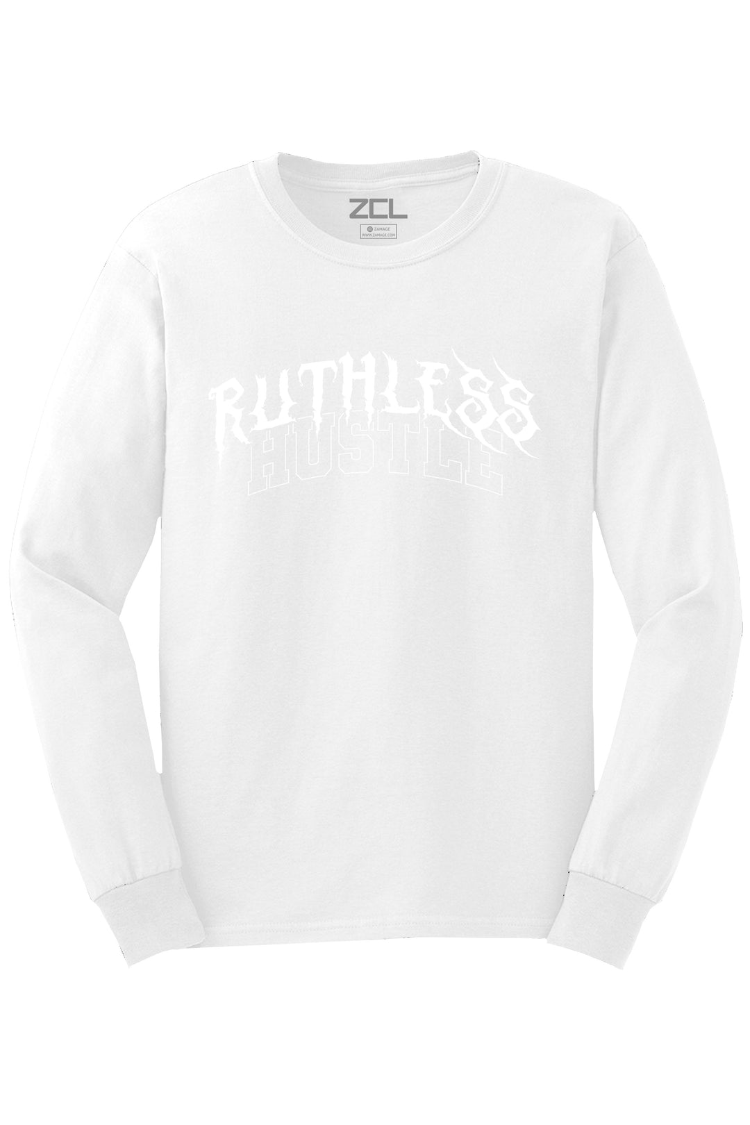 Ruthless Hustle Long Sleeve Tee (White Logo) - Zamage
