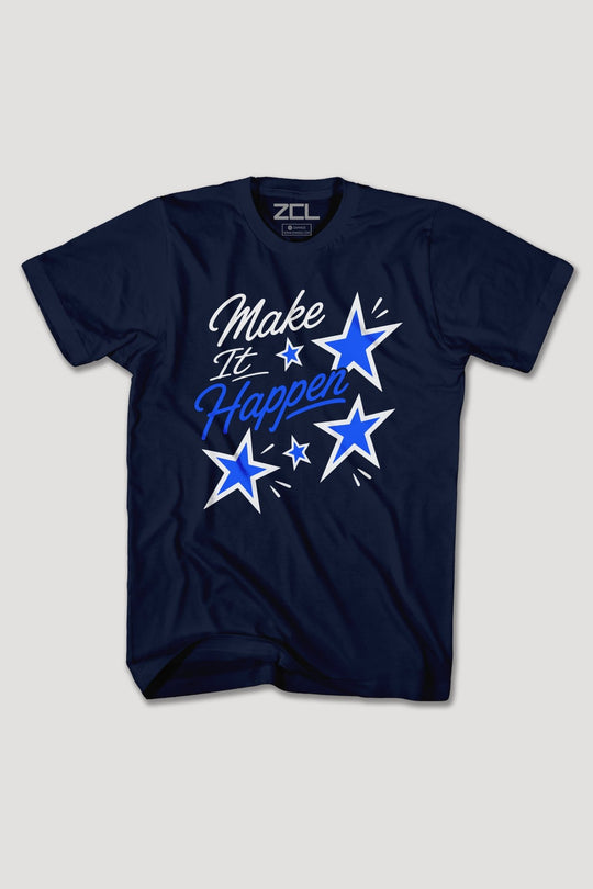 MAKE IT HAPPEN TEE - Zamage