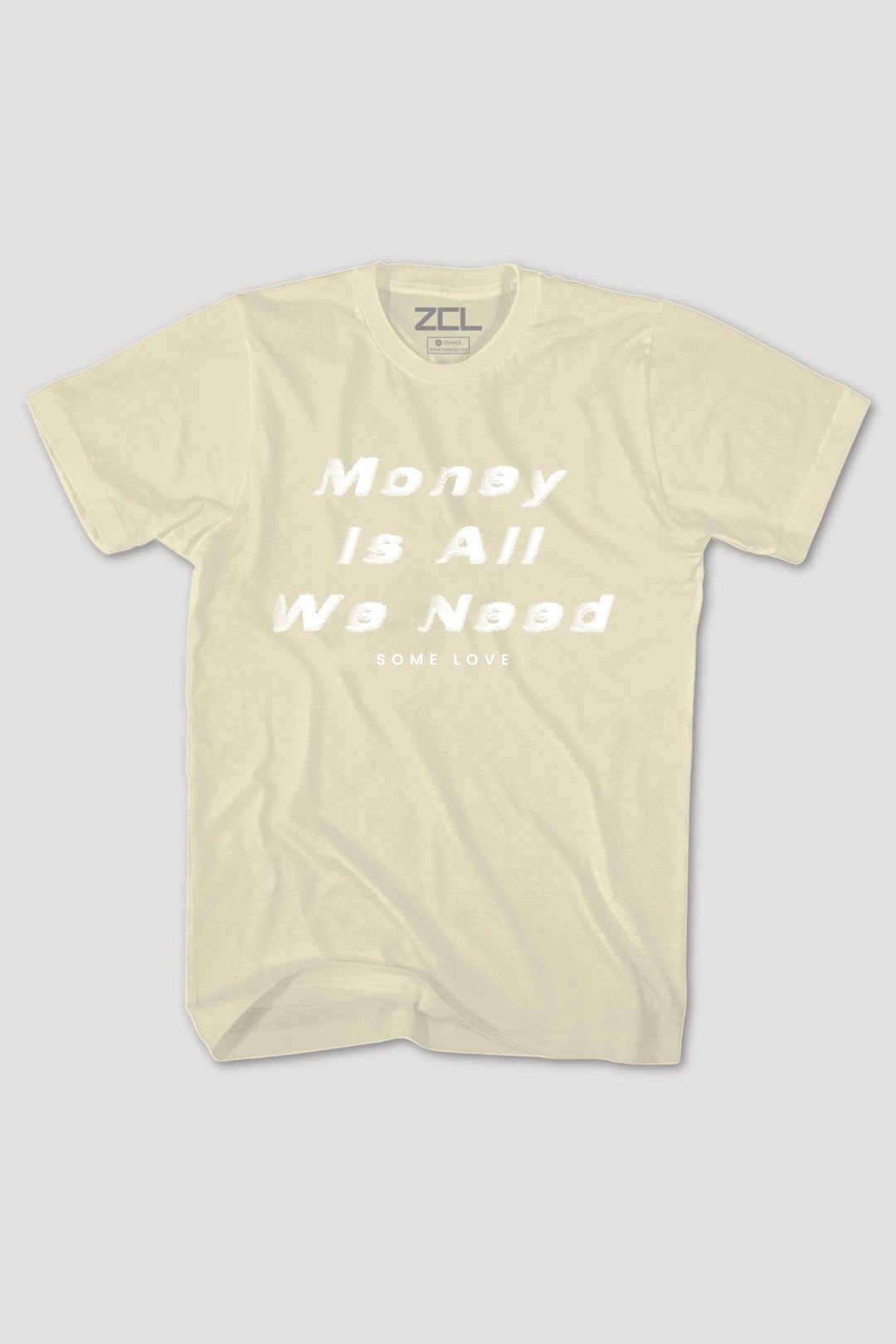 Money Is All We Need Tee (White Logo) - Zamage