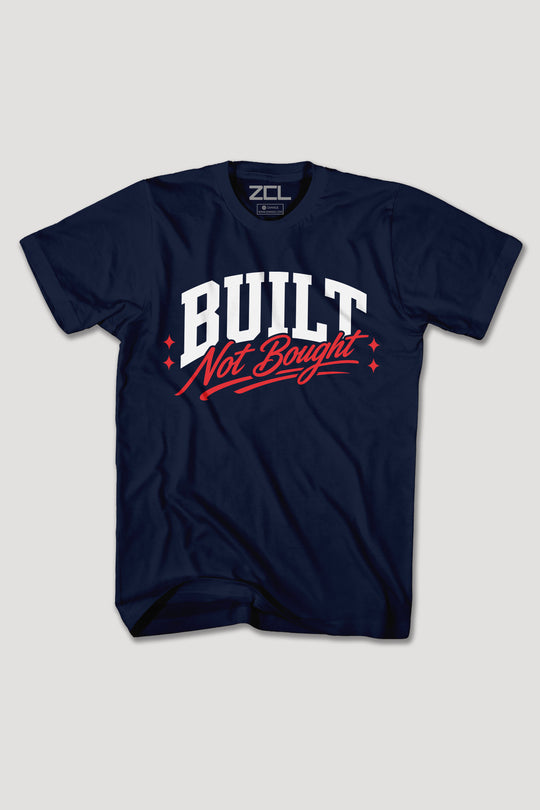 BUILT NOT BOUGHT TEE
