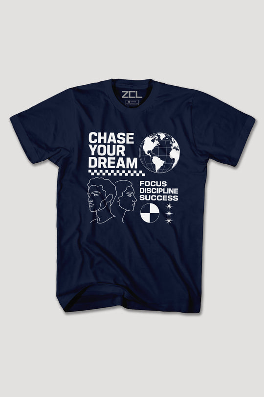 CHASE YOUR DREAM TEE