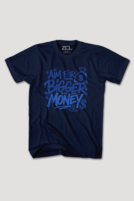 AIM FOR BIGGER MONEY TEE