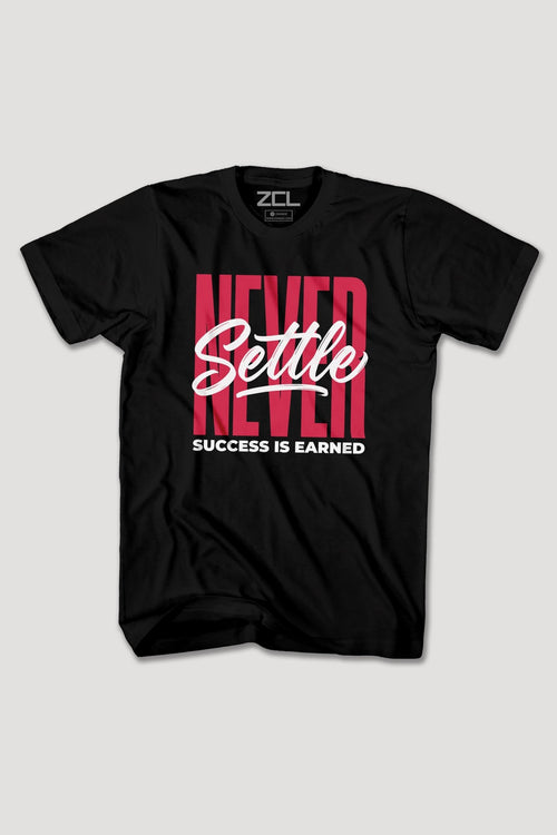 NEVER SETTLE TEE - Zamage